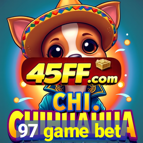 97 game bet